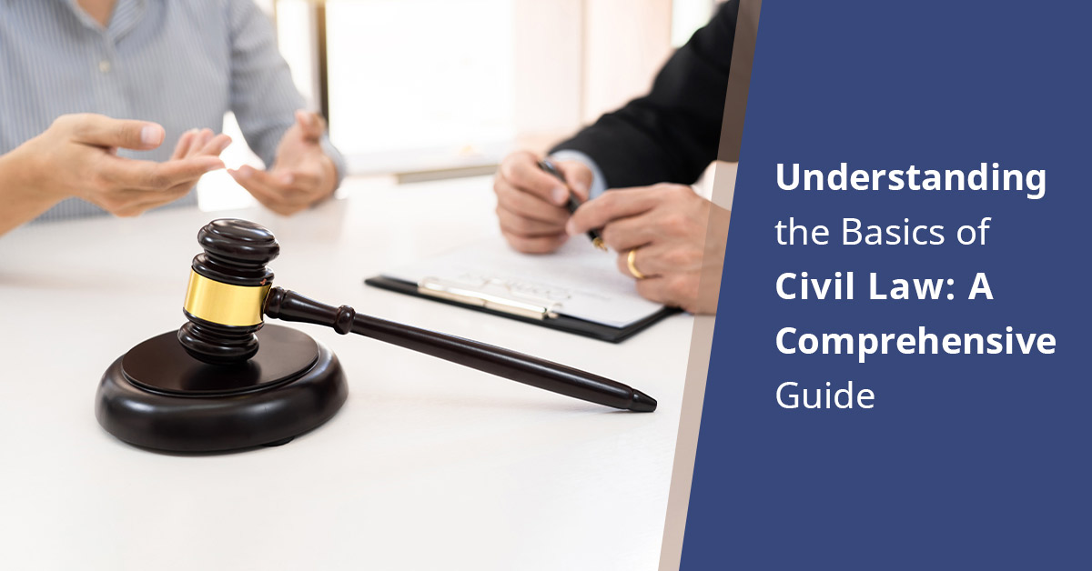 understanding the basics of civil law